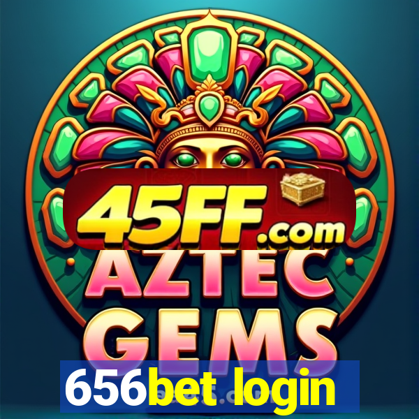 656bet login